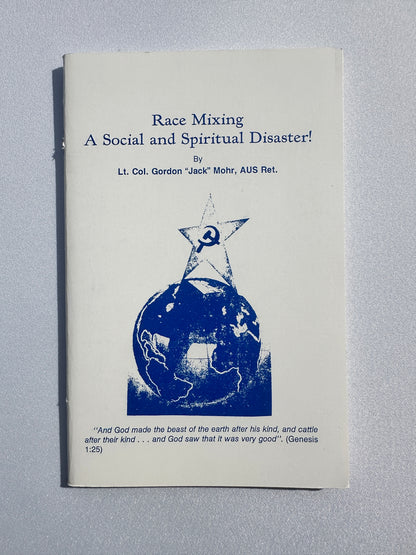 Race Mixing: A Social and Spiritual Disaster! by Gordon Mohr SB