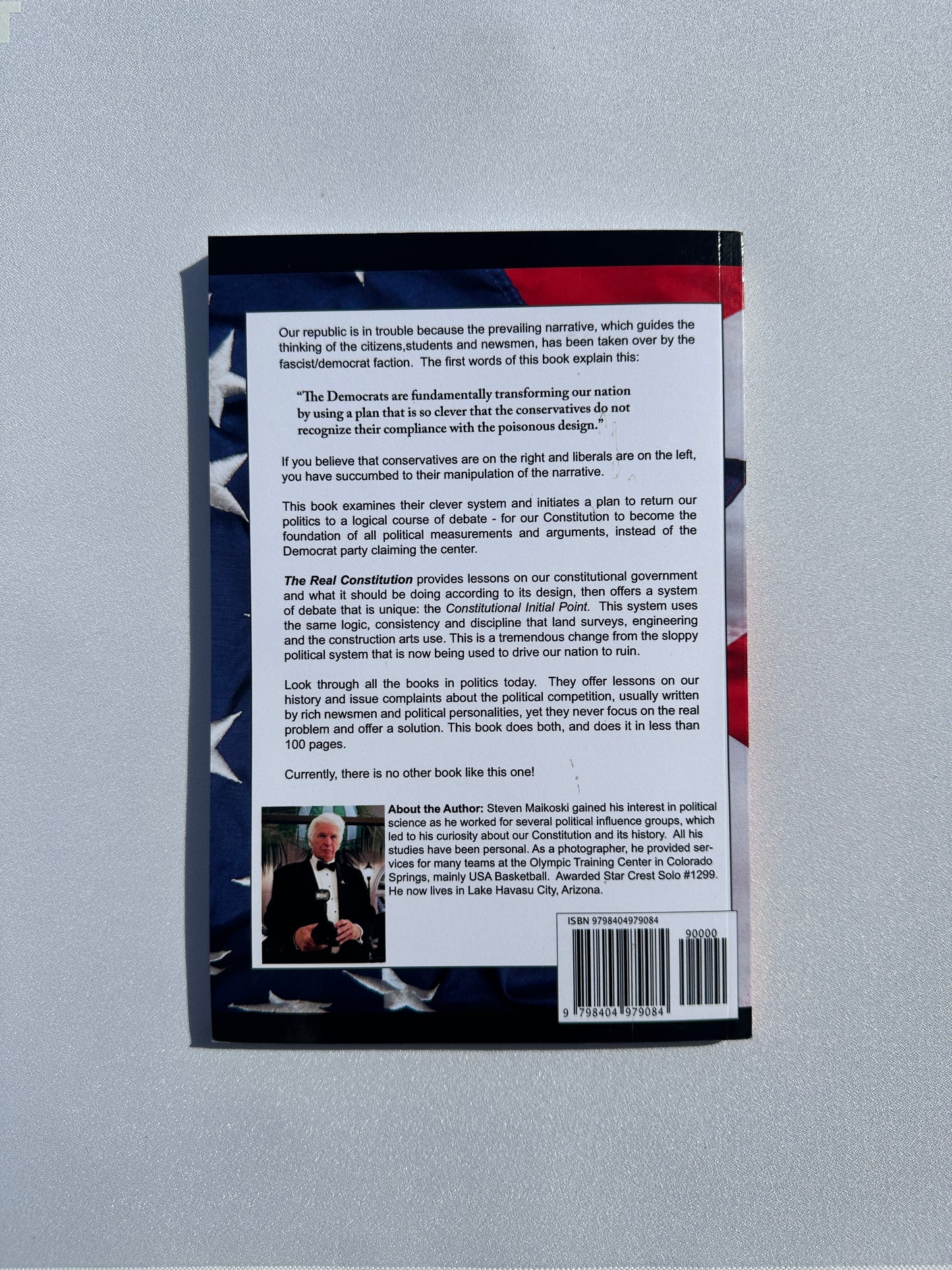 Real Constitution: And Its Real Enemies by Steven Maikoski