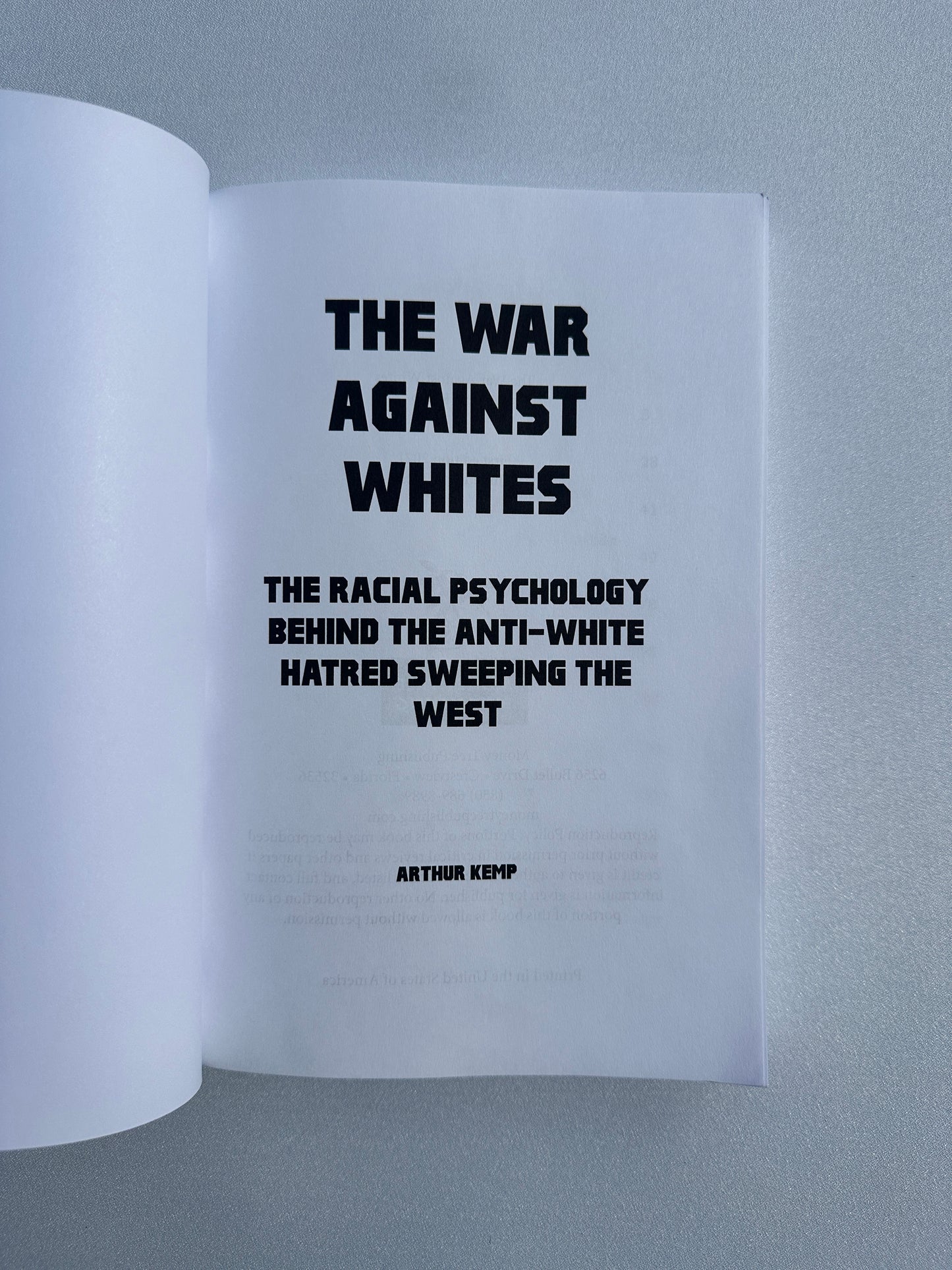 'War Against Whites: The Racial Psychology Behind the Anti-White Hatred Sweeping the West by Arthur Kemp