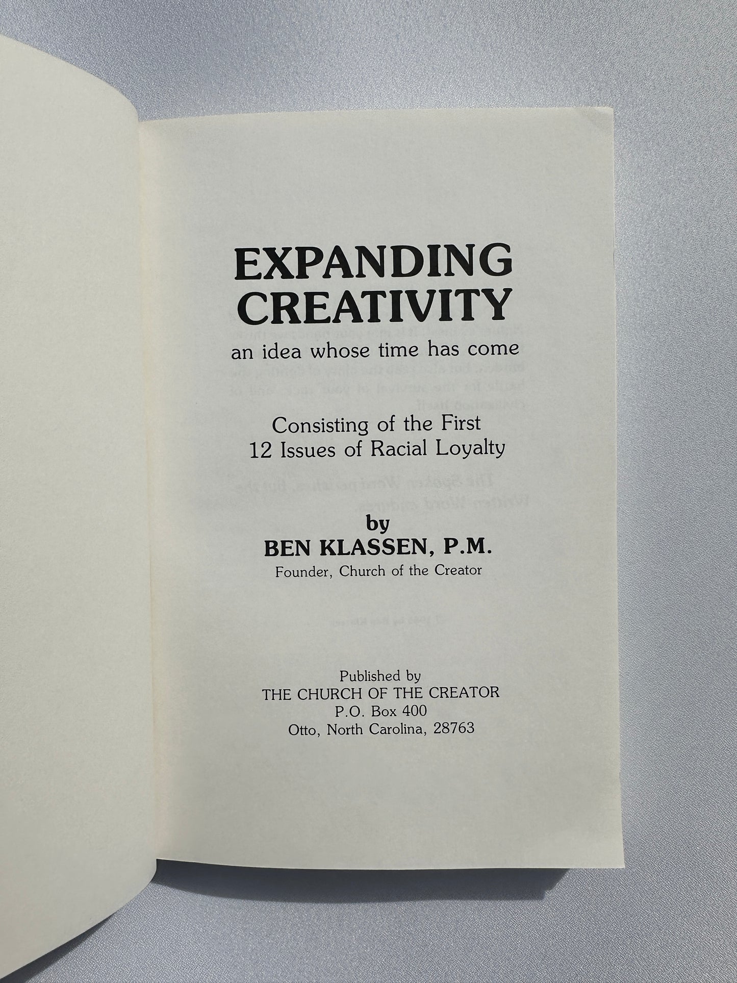 Expanding Creativity: An Idea Whose Time Has Come by Ben Klassen PB