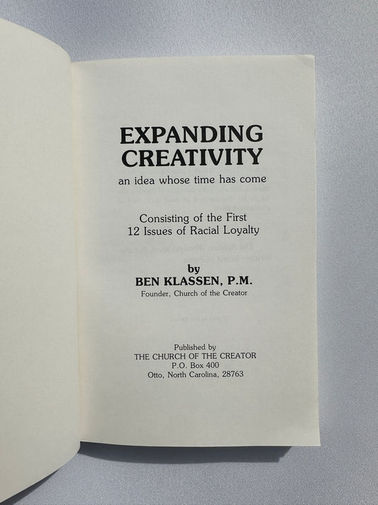 Expanding Creativity: An Idea Whose Time Has Come by Ben Klassen PB