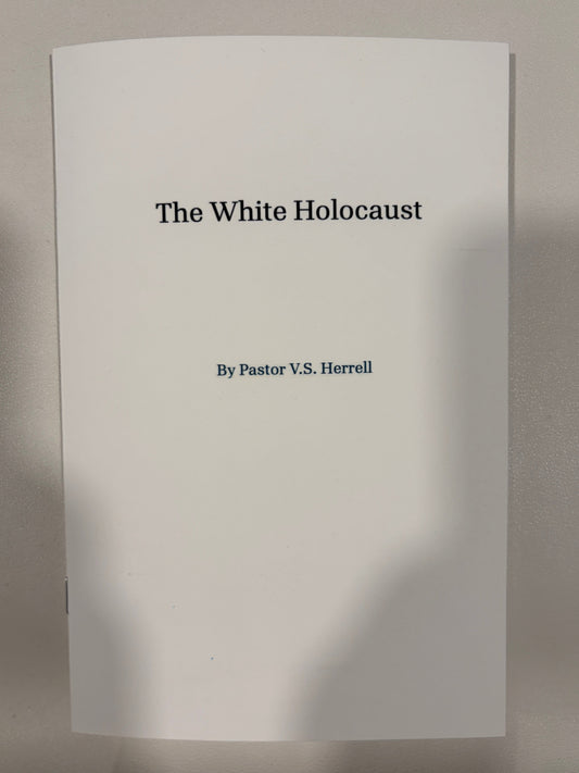 White Holocaust by V. Herrell SB