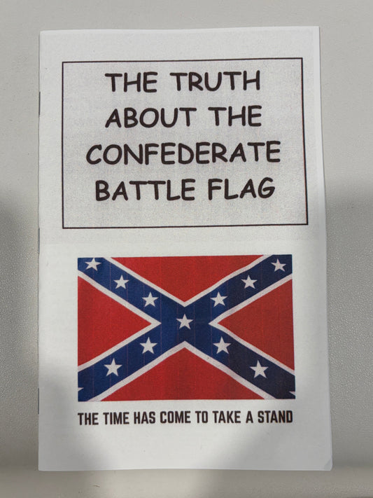Truth About the Confederate Battle Flag by William Bader SB
