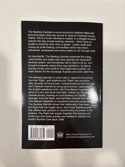 Banking Swindle: Money Creation and the State by Kerry Bolton PB