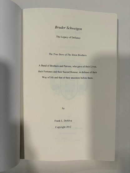 Bruder Schweigen: The Story of the Silent Brothers by Frank DeSilva PB