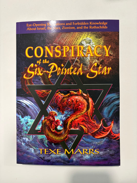 Conspiracy of the Six-Pointed Star by Texe Marrs PB