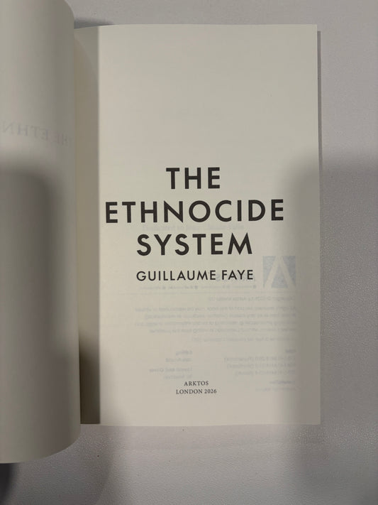 Ethnocide System by Guillaume Faye PB