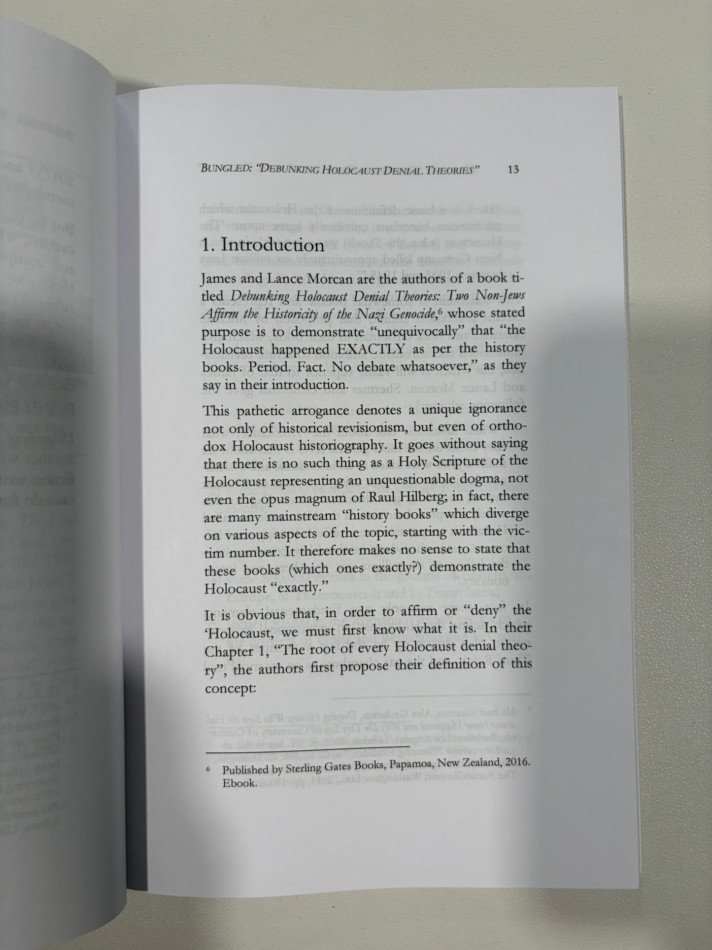 Bungled: Debunking Holocaust Denial Theories by Carolus Magnus PB