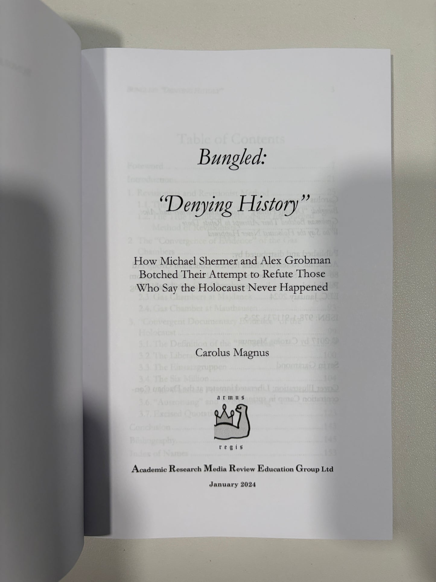 Bungled: Denying History by Carolus Magnus PB