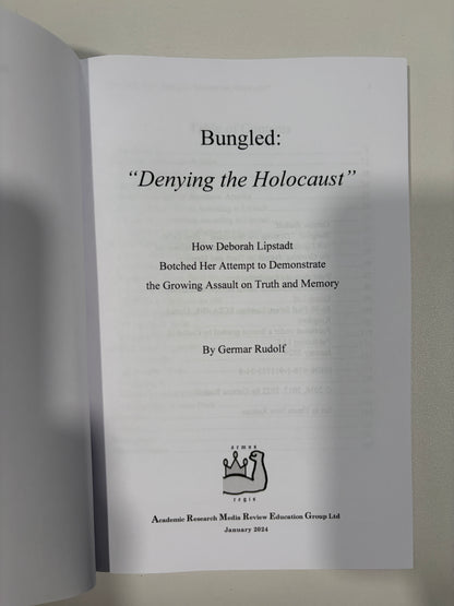 Bungled: Denying the Holocaust by Germar Rudolf PB