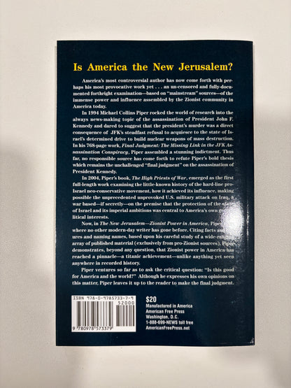 New Jerusalem: Zionist Power in America by Michael Piper PB