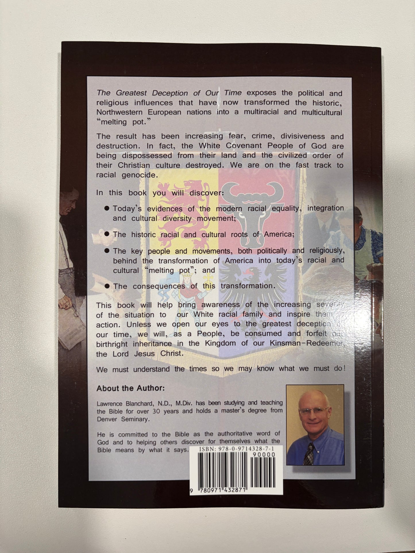 'Greatest Deception of Our Time: Exposing the Doctrine of Diversity and Multiculturalism by Lawrence Blanchard PB