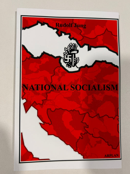National Socialism by Rudolf Jung PB