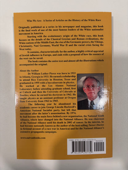 Who We Are by William Pierce PB