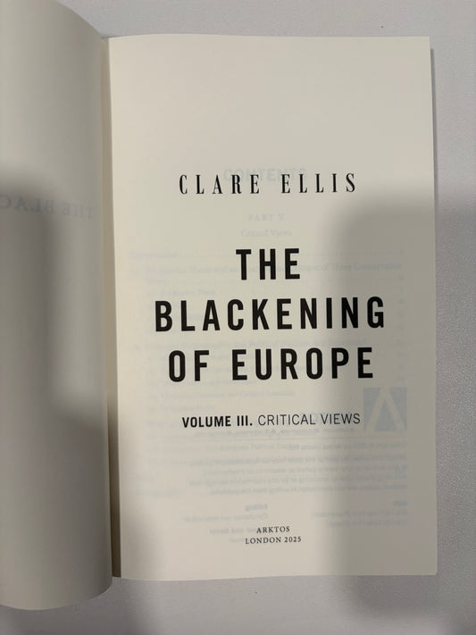 Blackening of Europe, Volume 3: Critical Views by Clare Ellis PB