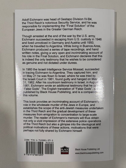 Eichmann Tapes: My Role in the Final Solution by Adolf Eichmann PB