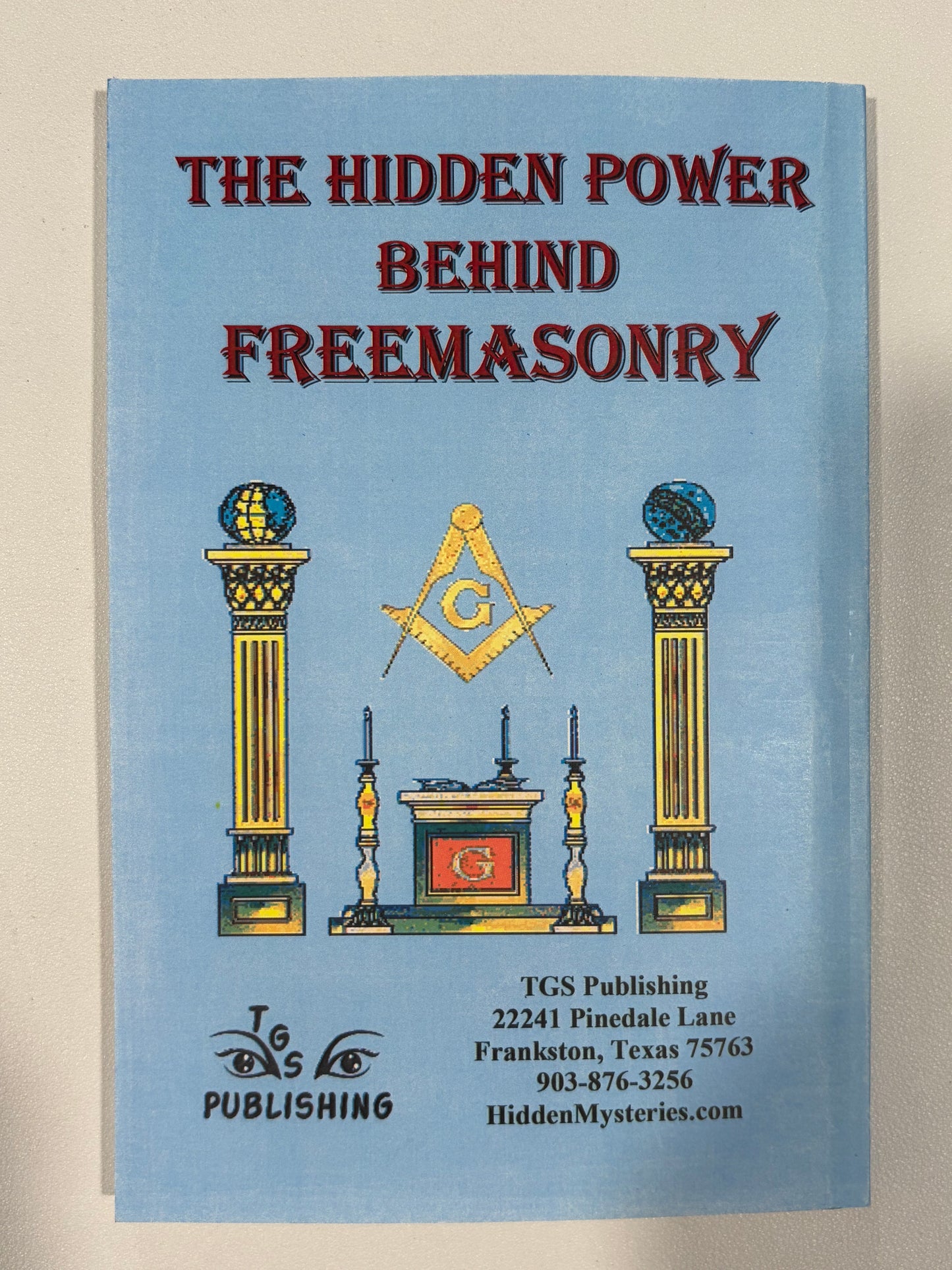 Hidden Power Behind Freemasonry by Gordon Mohr PB