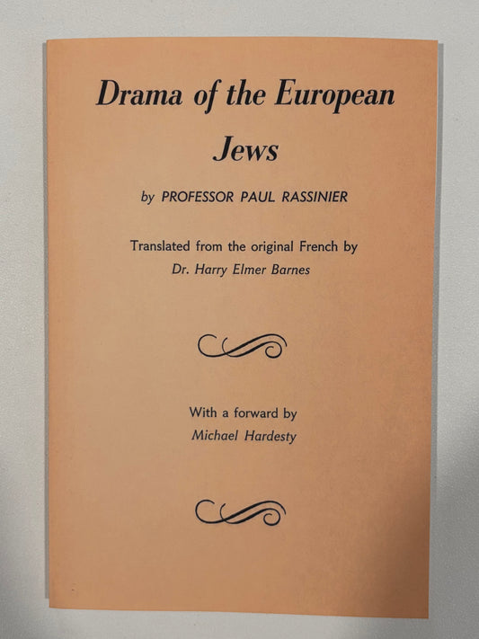 Drama of the European Jews by Paul Rassinier PB