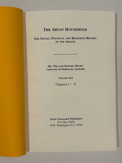 Aryan Household, Volume 1: Beliefs of the Ancient Aryans by William Hearn PB