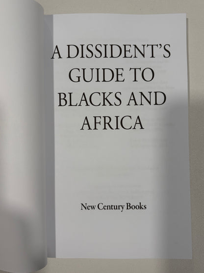 Dissident's Guide to Blacks and Africa by Jared Taylor PB