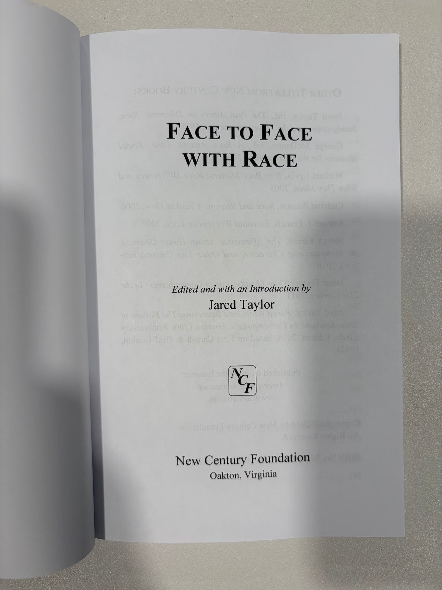 Face to Face with Race by Jared Taylor PB