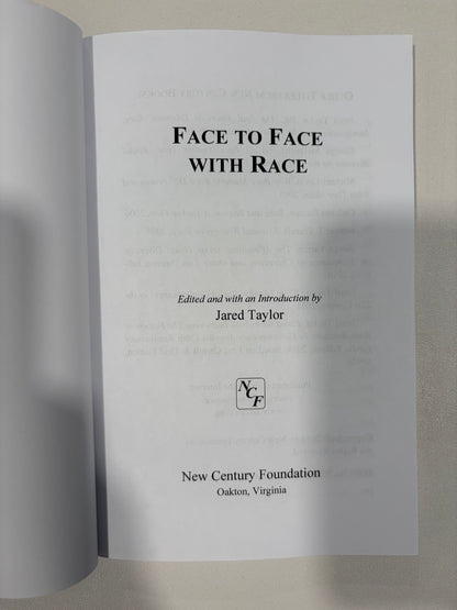 Face to Face with Race by Jared Taylor PB