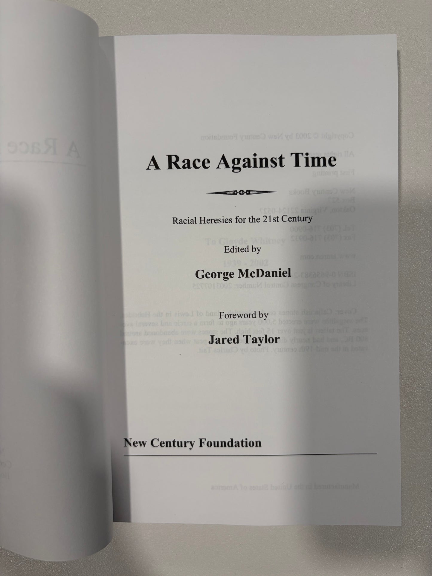 Race Against Time: Racial Heresies for the 21st Century by George McDaniel PB