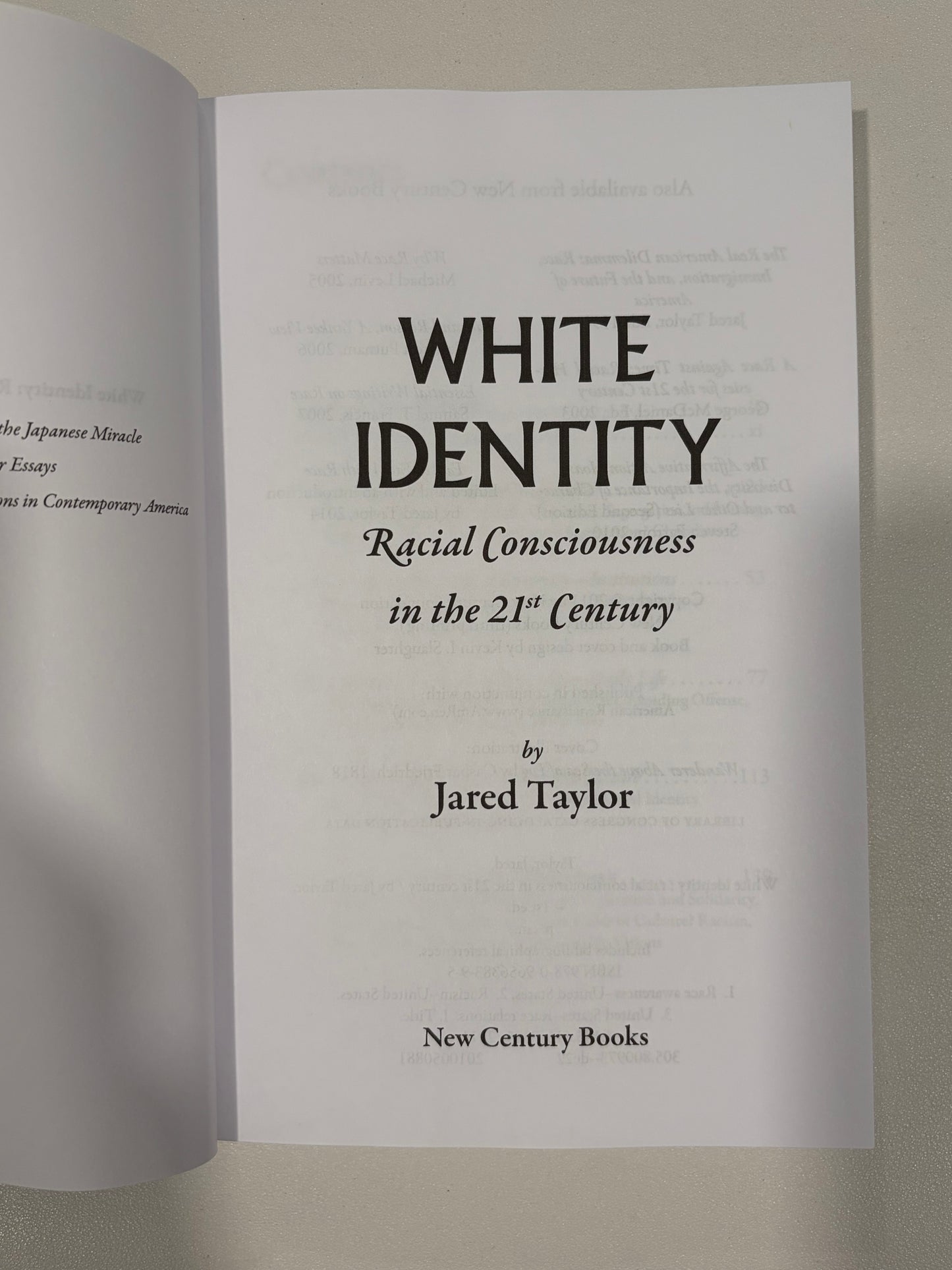 White Identity: Racial Consciousness in the 21st Century by Jared Taylor PB