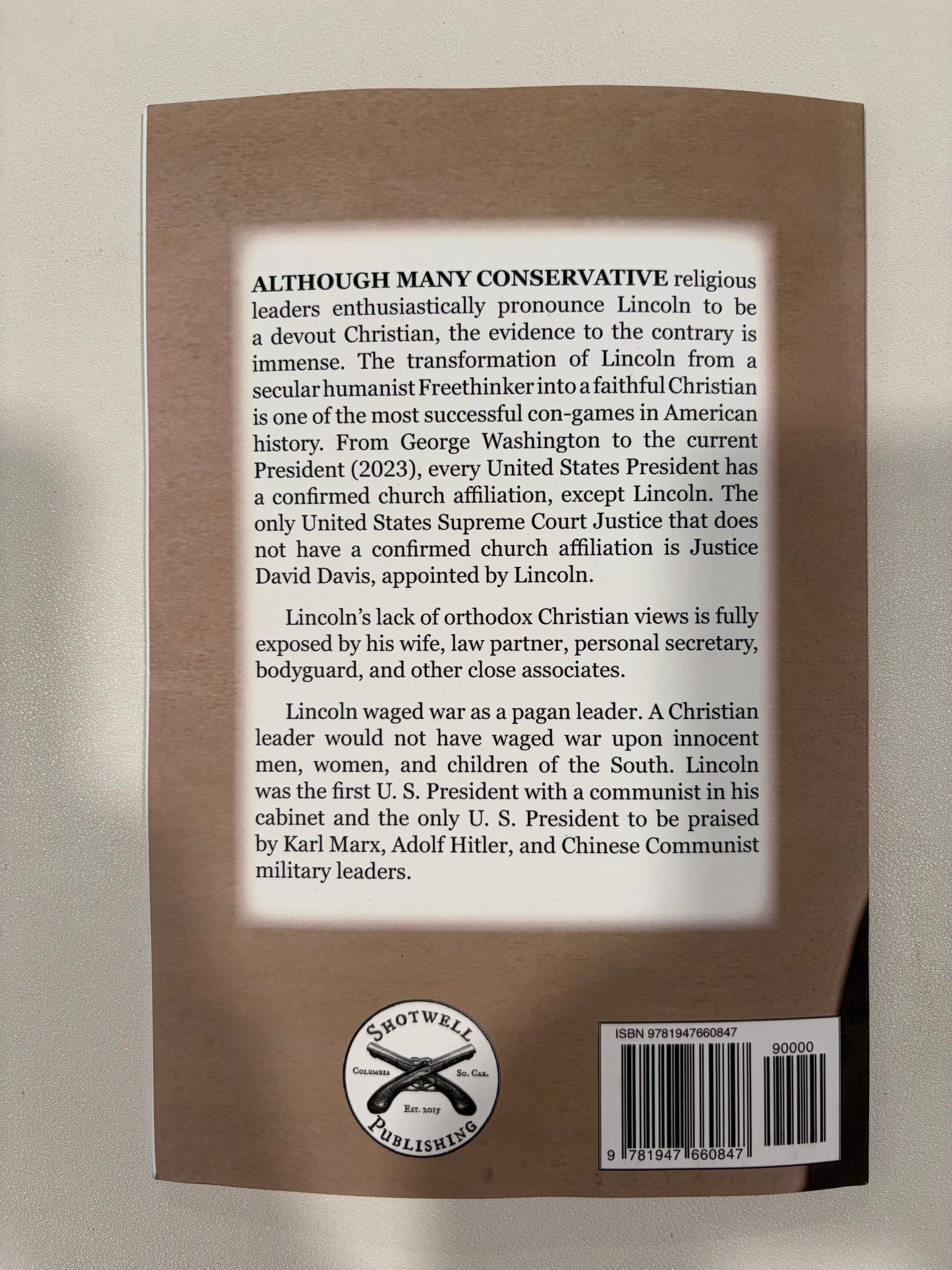 Lincoln, the Non-Christian President: Exposing the Myth by Walter Kennedy PB