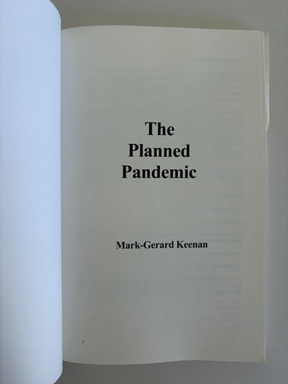 Planned Pandemic: Uncensored Truth by Mark Keenan PB