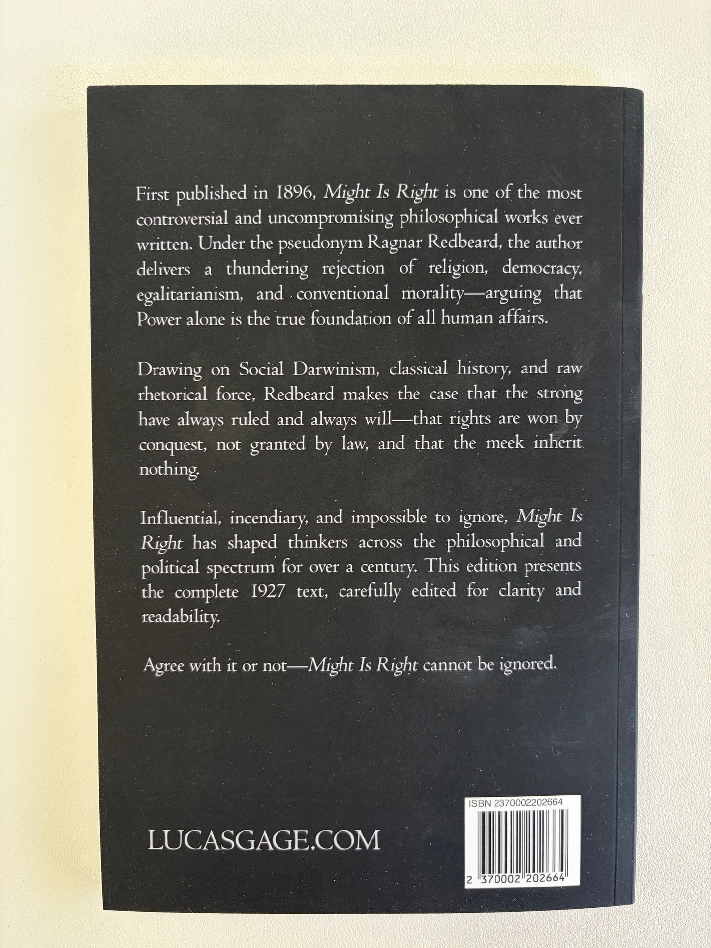 Might is Right: Survival of the Fittest by Ragnar Redbeard PB