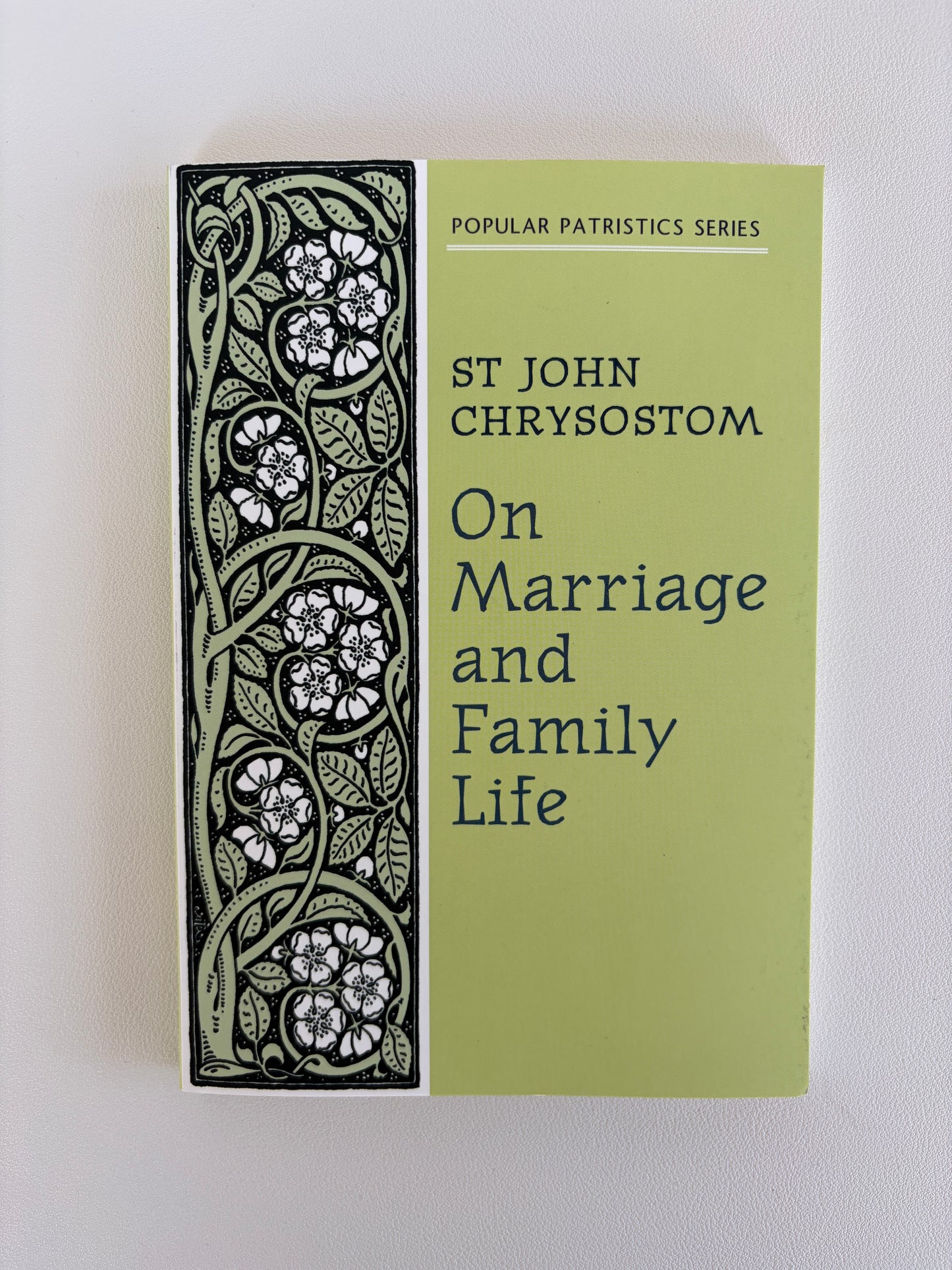 On Marriage and Family Life by John Chrysostom PB