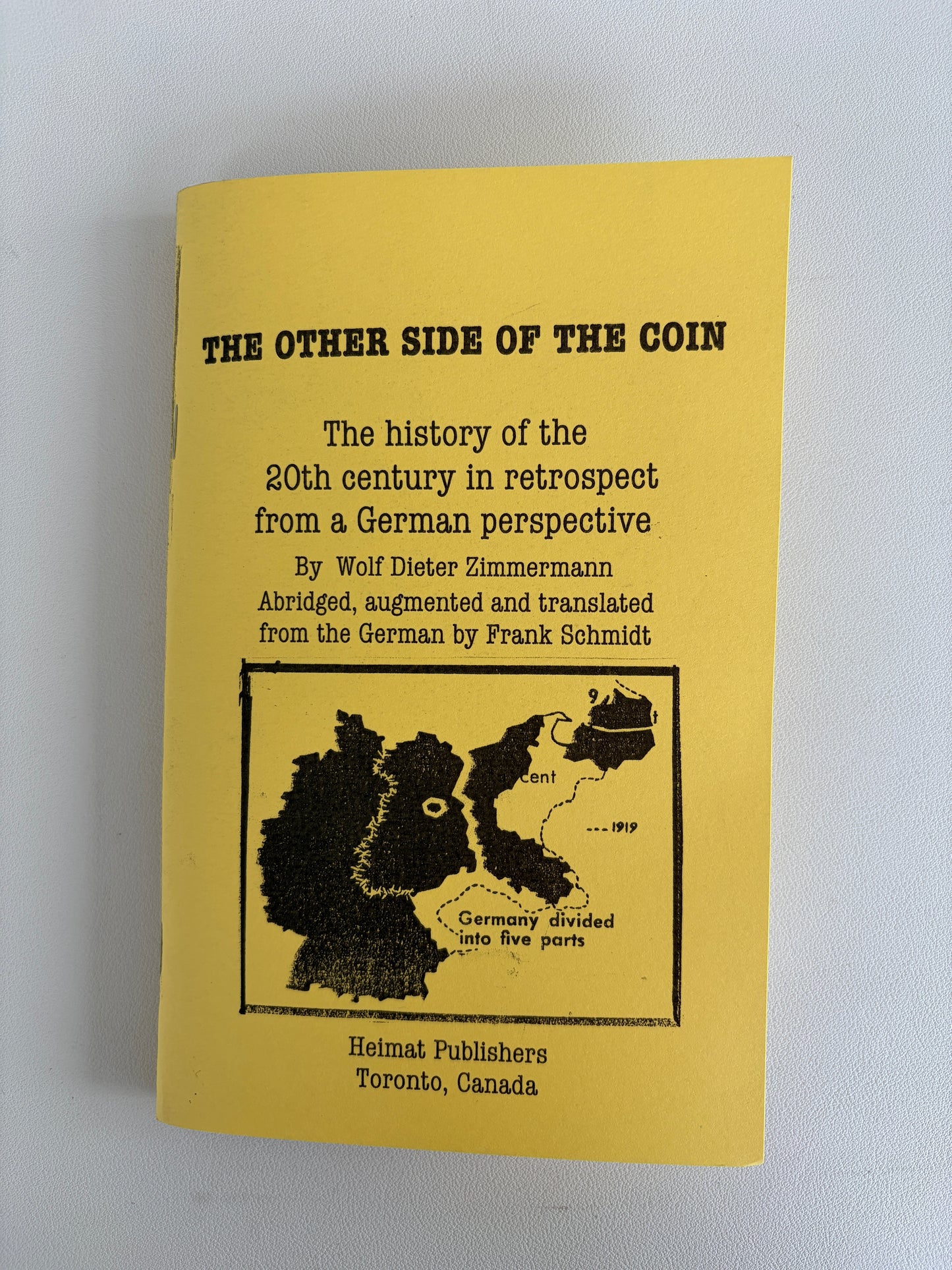 Other Side of the Coin: History of the 20th Century from a German Perspective by Wolf Zimmerman SB