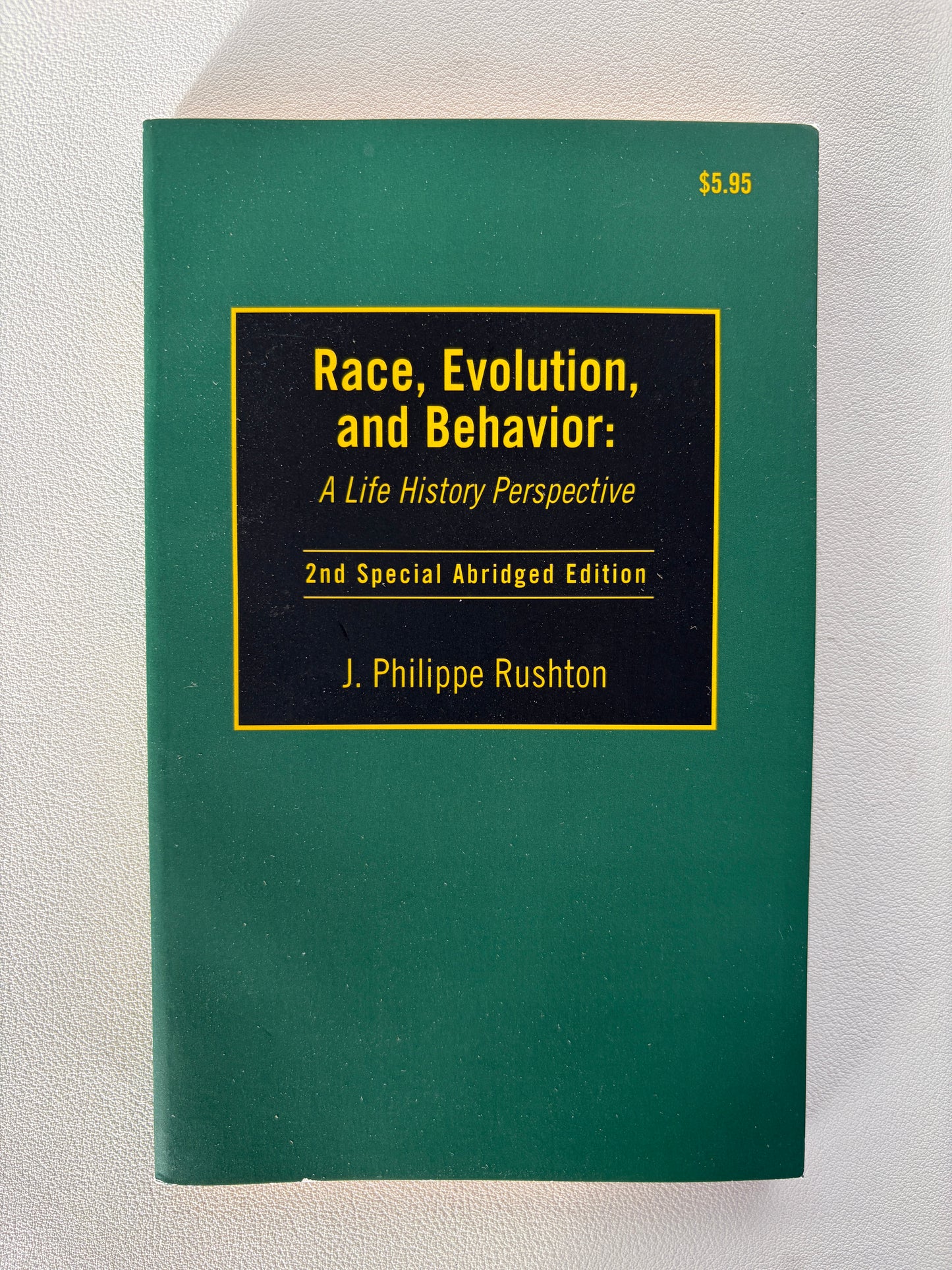 Race, Evolution, and Behavior: A Life History Perspective by Philippe Rushton PB