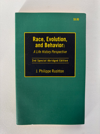 Race, Evolution, and Behavior: A Life History Perspective by Philippe Rushton PB