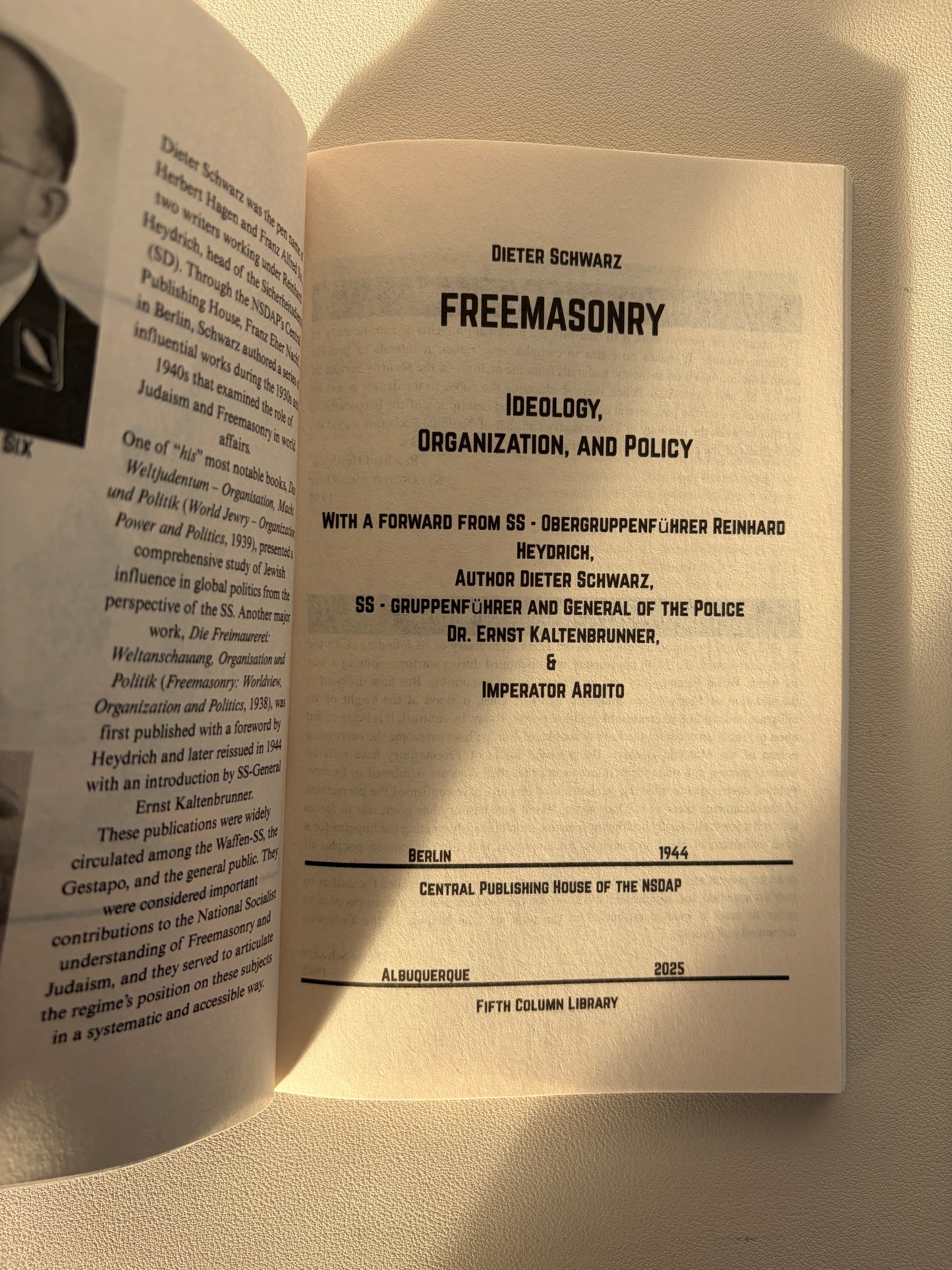 Freemasonry: Ideology, Organization, and Policy by Dieter Schwarz PB