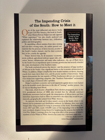 Impending Crisis of the South: How to Meet It by Hinton Helper PB