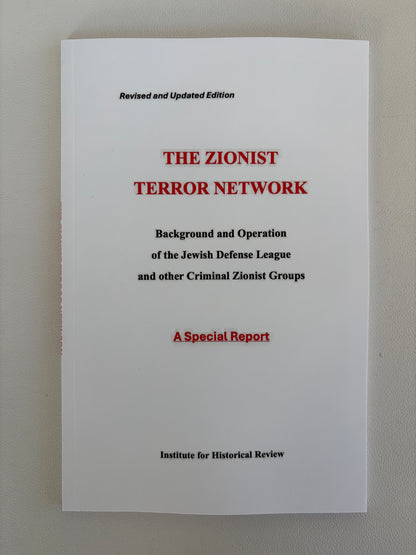 Zionist Terror Network: The Jewish Defense League by Mark Weber PB