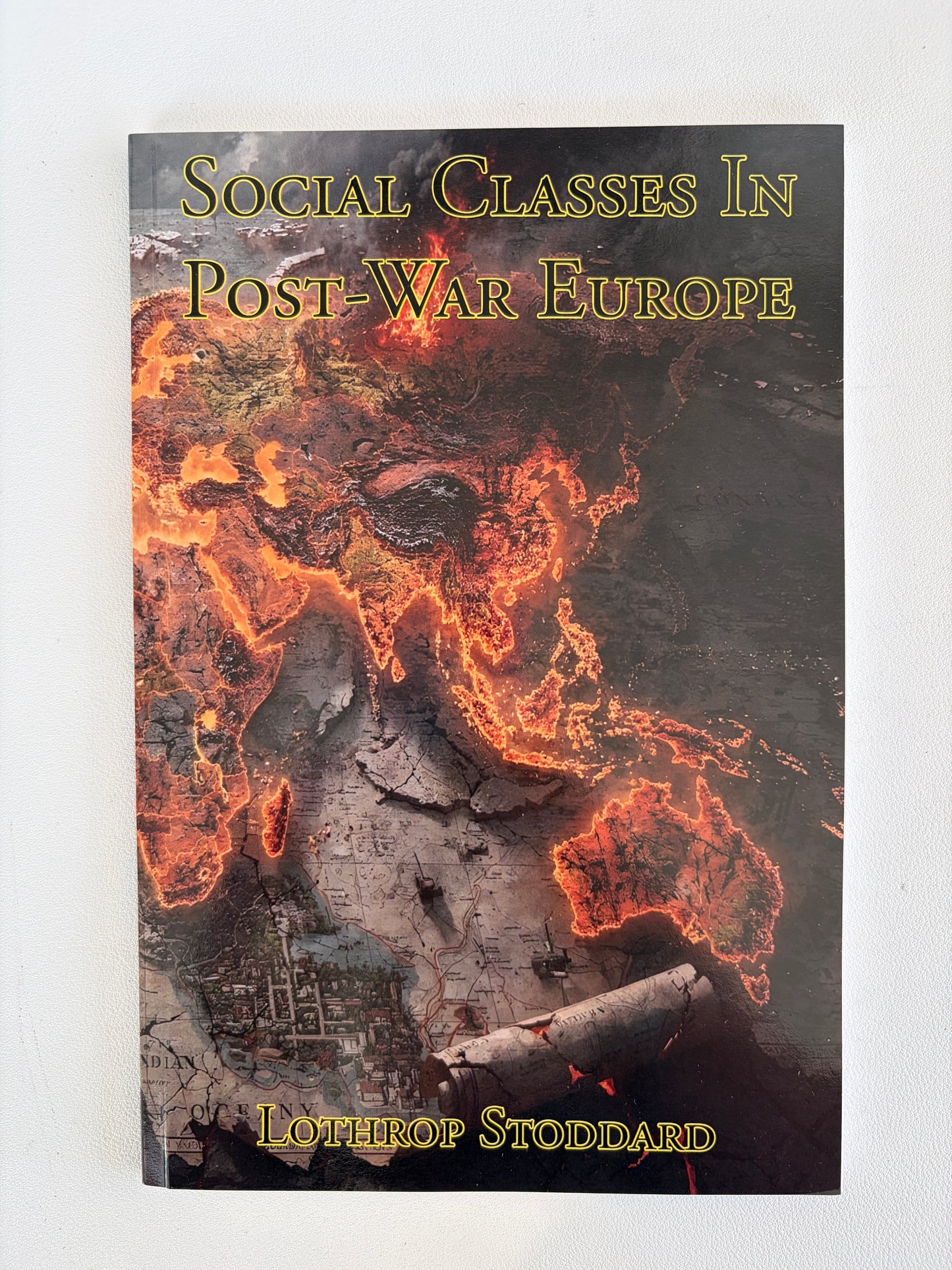 Social Classes in Post-War Europe by Lothrop Stoddard PB