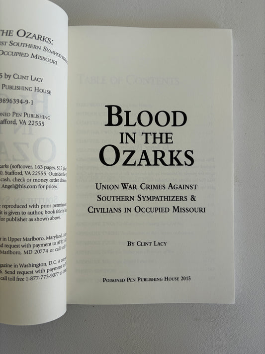 Blood in the Ozarks: War Crimes Against Southern Civilians by Clint Lacy PB