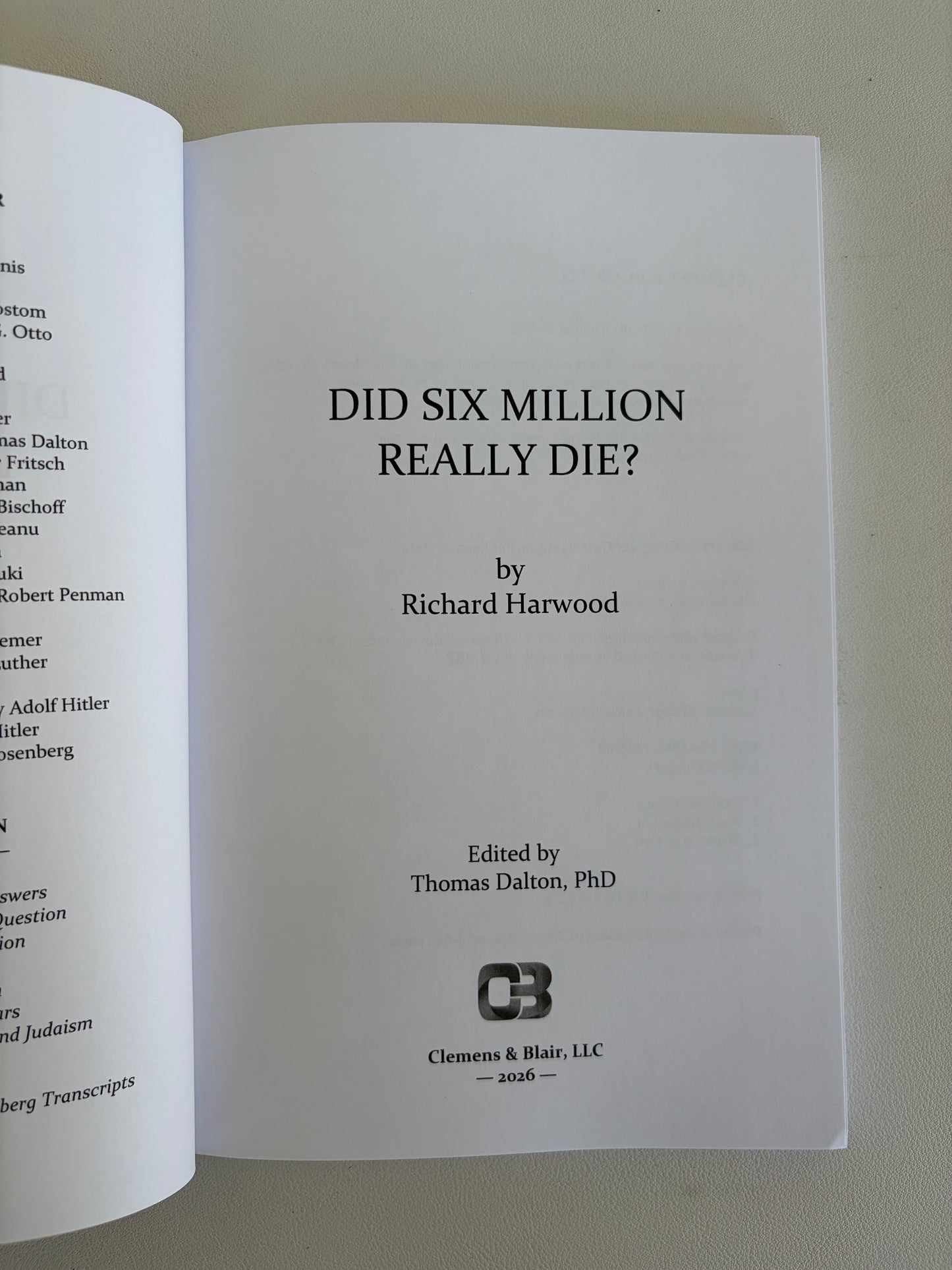 Did Six Million Really Die? by Richard Harwood PB
