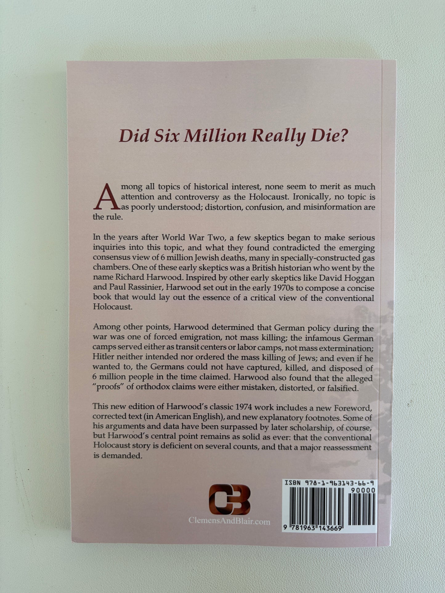 Did Six Million Really Die? by Richard Harwood PB