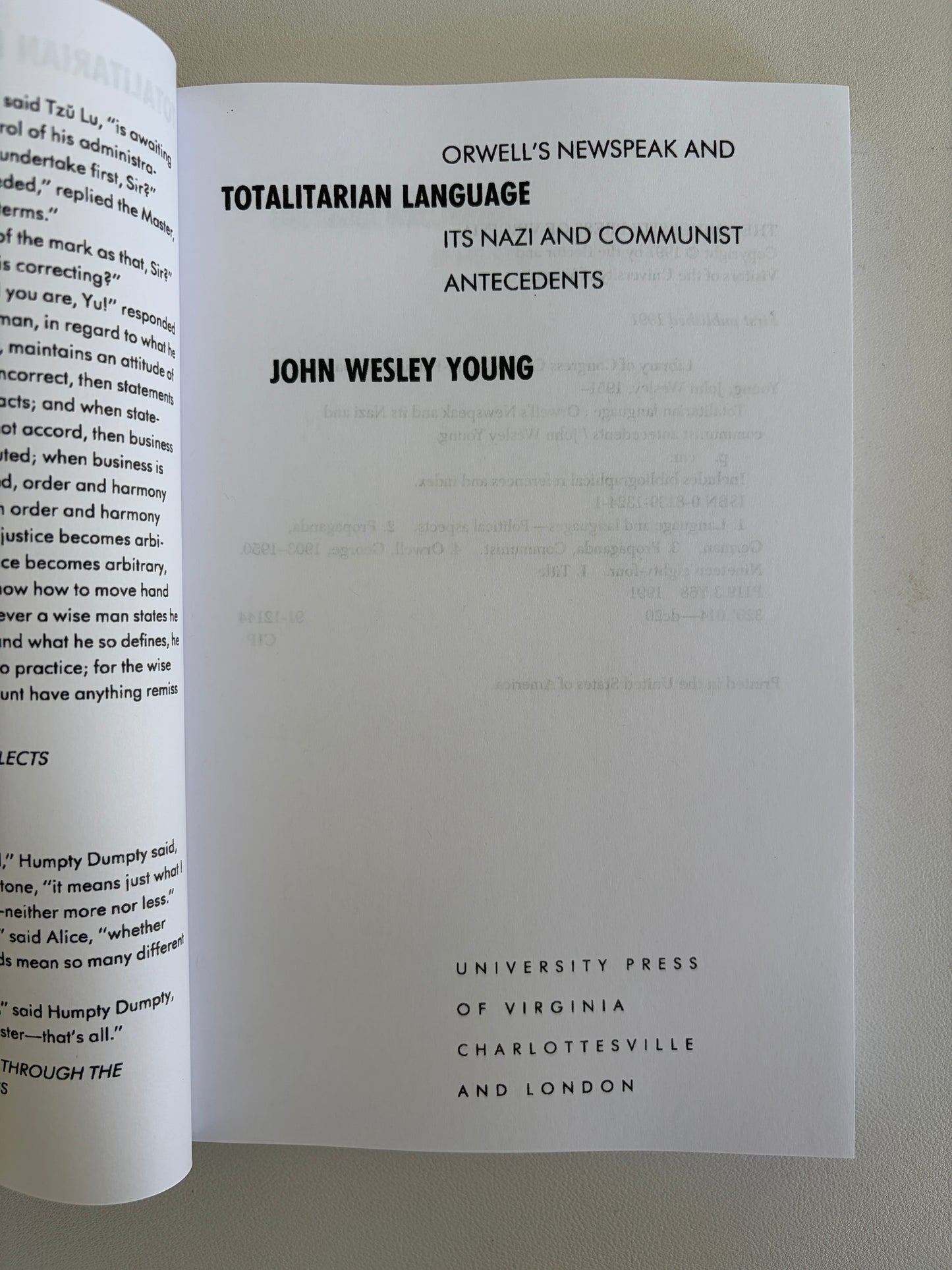 Totalitarian Language: Orwell's Newspeak and Its Nazi and Communist Antecedents by John Young PB