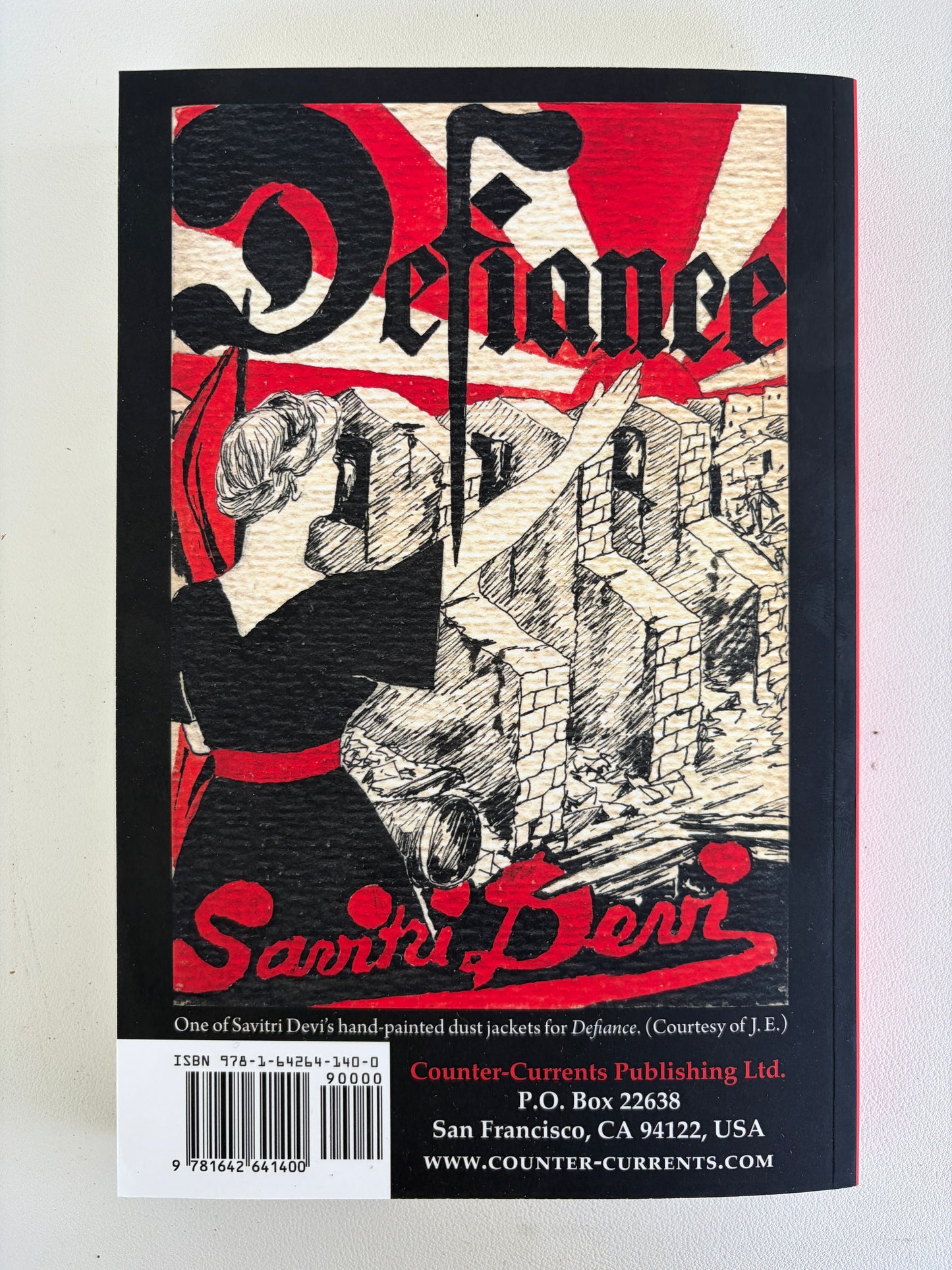 Defiance: The Prison Memoirs by Savitri Devi PB