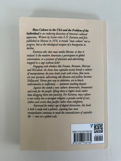 Mass Culture in the USA: The Problem of the Individual by E. Kartseva PB