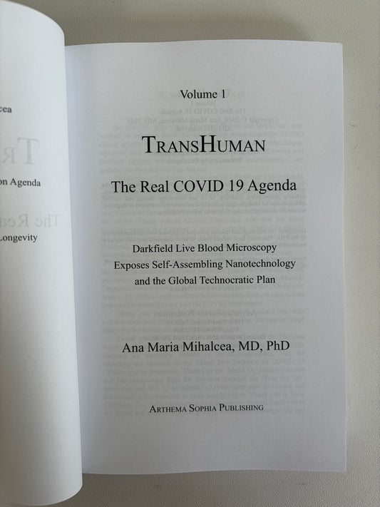 Transhuman, Volume 1: The Real COVID Agenda by Ana Mihalcea PB