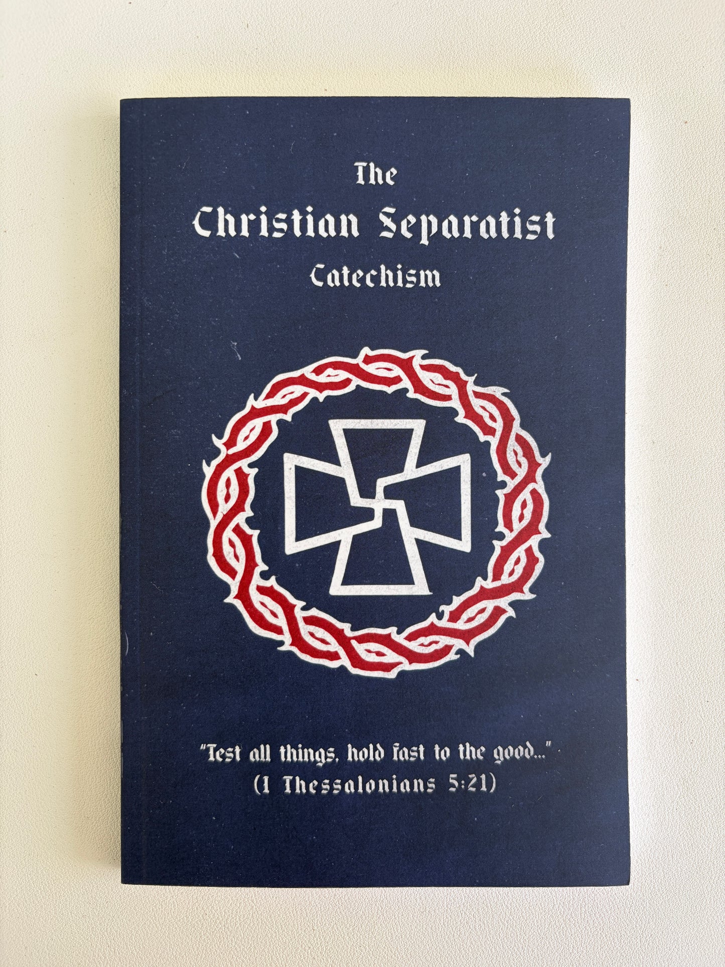 Christian Separatist Catechism by V. Herrell PB