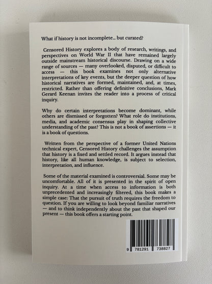 Censored History: Marginalized Histories of World War II by Mark Keenan PB