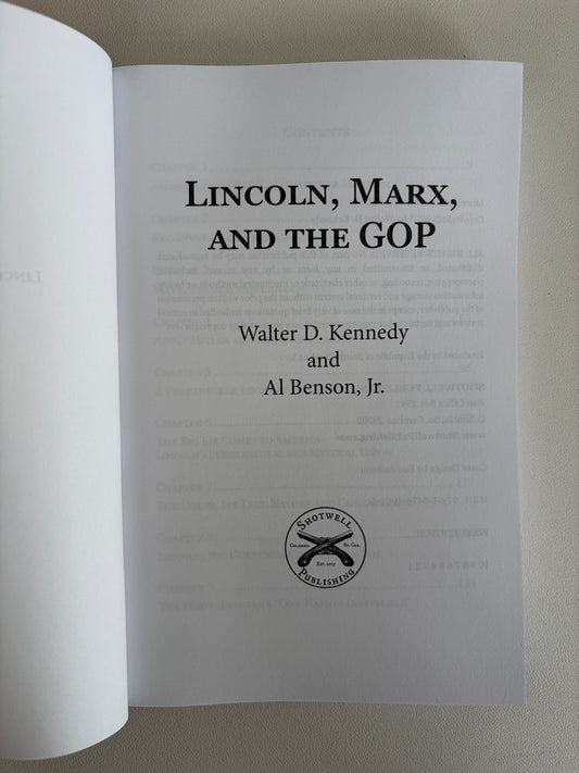 Lincoln, Marx, and the Grand Old Party by Walter Kennedy PB