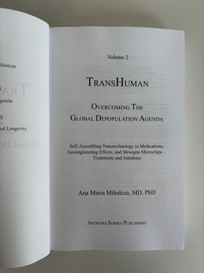 Transhuman, Volume 2: Overcoming the Depopulation Agenda by Ana Mihalcea PB